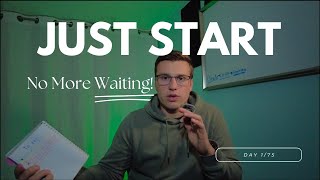 don't wait for perfect, start today