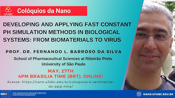 Developing and applying fast constant pH simulation methods - Prof. Dr. Fernando Barroso da Silva