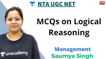 MCQs on Logical Reasoning | Management | Unacademy Live - NTA UGC NET June 2020 | Saumya Singh