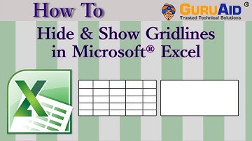 How to Hide & Show Gridlines in Microsoft® Excel - GuruAid