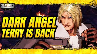 Season 2 Terry Is A Monster Darkangel Show Buffed Terry Power Fatal Fury Cotw High Level Gameplay