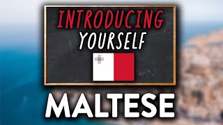 How to Introduce Yourself in MALTESE - Learn Maltese Language