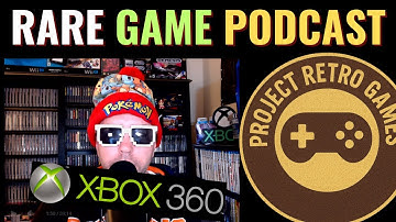 RARE Game Podcast Ep 2 | Xbox 360 with Project Retro Games!