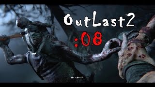 ついに出た最強すぎるホラーゲームOutlast 2: 08