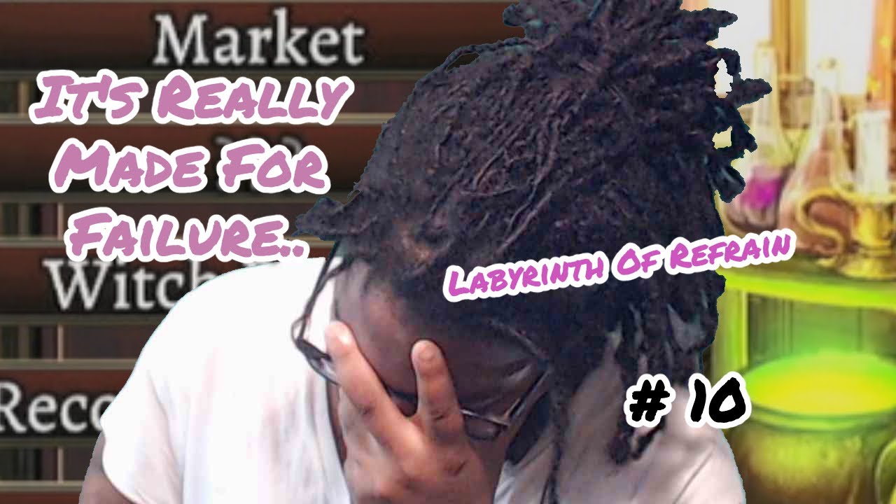 These Games Be Out For Blood.. |Labyrinth of Refrain: Coven Of Dusk 10