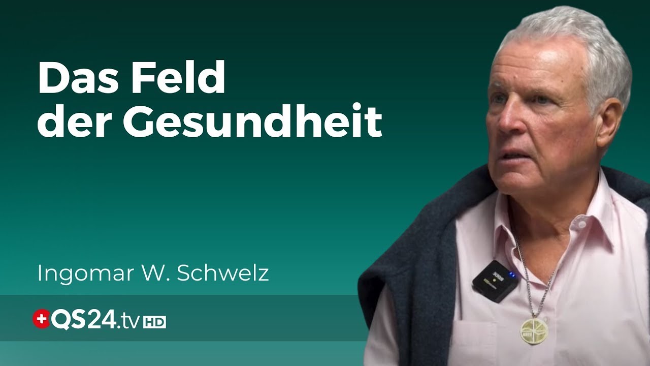 Das heilende Potential von Schwingungen | Erfahrungsmedizin | QS24 Gesundheitsfernsehen