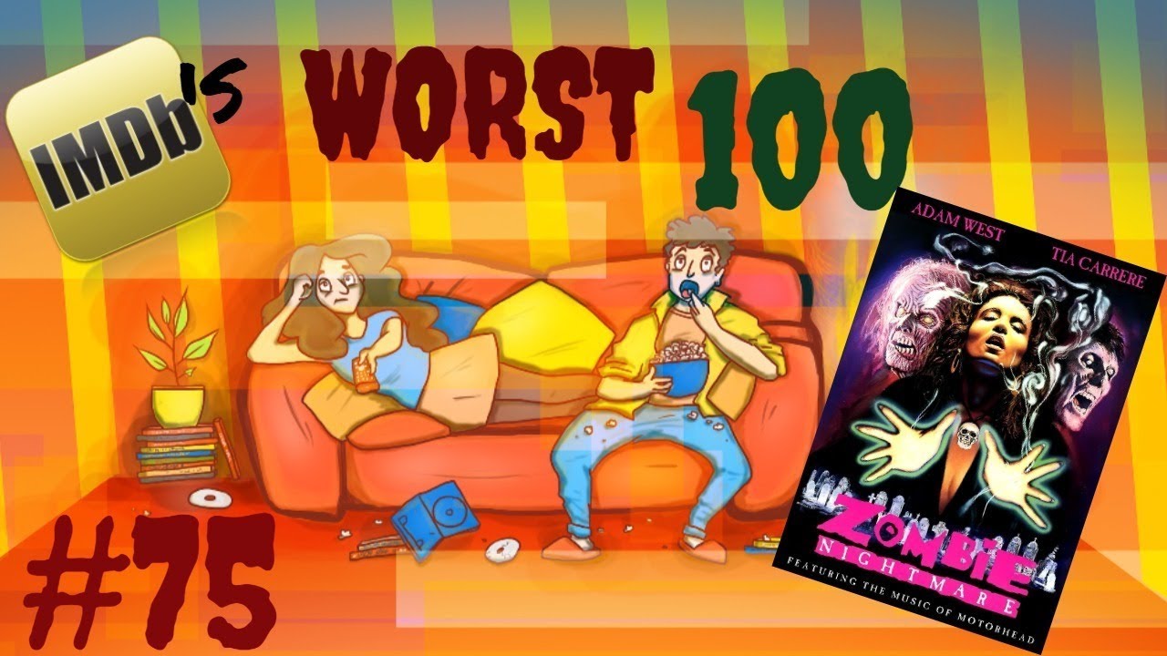 IMDB's Worst 100 Movies: #75  Zombie Nightmare (1987)