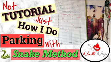 Flosstube #78 / Snake Method Parking / Not TUTORIAL, just how I do things