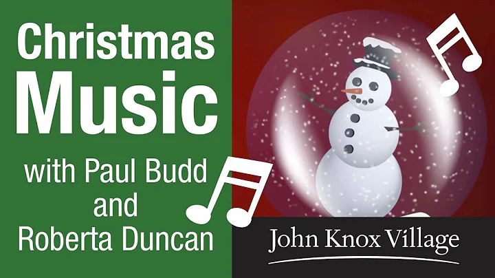 Christmas Music with Chaplain Paul Budd and JKV Re...