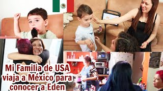 VLOG: Mi Familia de USA viaja a México para conocer a Eden