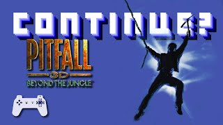 Pitfall 3D: Beyond the Jungle (PS1) - Continue?