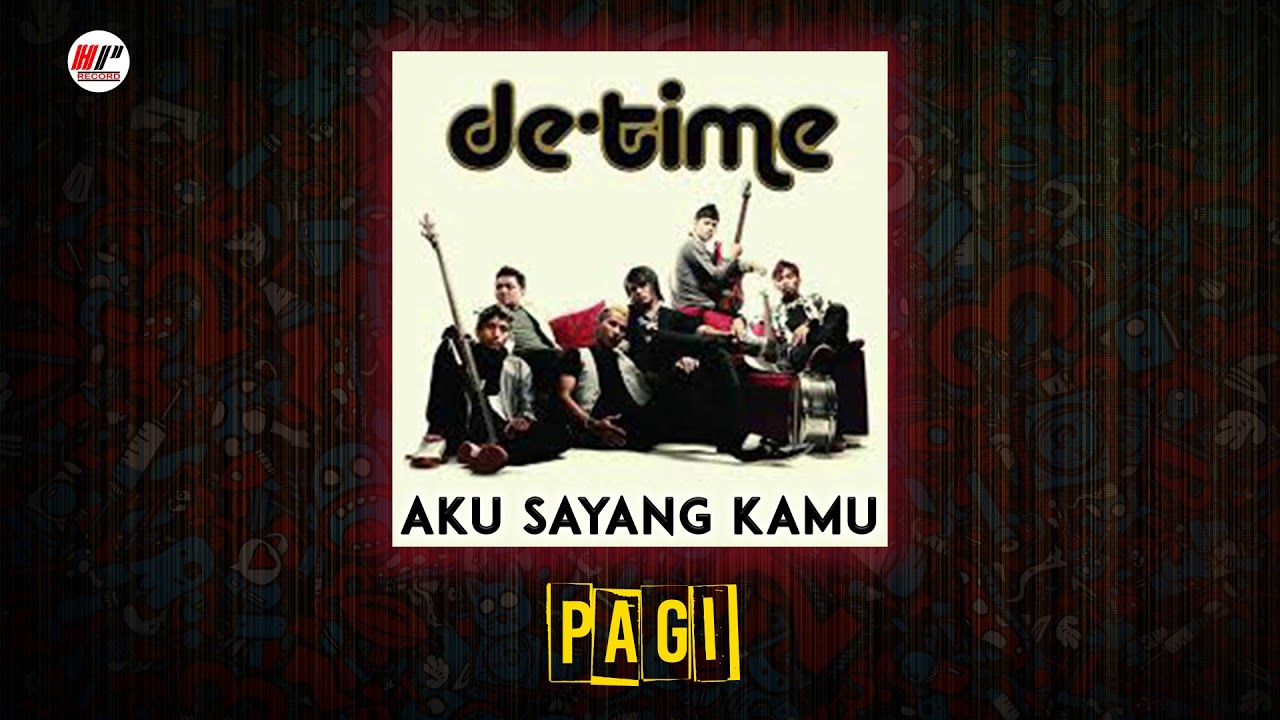 Watch De'Time - Pagi (Official Audio) on YouTube Watch De'Time - Pagi (Official Audio) on YouTube