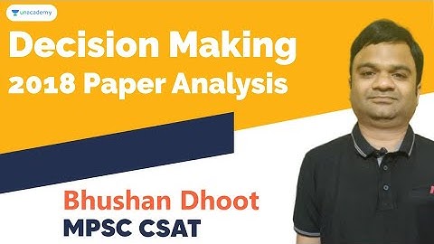 MPSC CSAT Decision Making - 2018 Paper Analysis | MPSC 2020 | Bhushan Dhoot