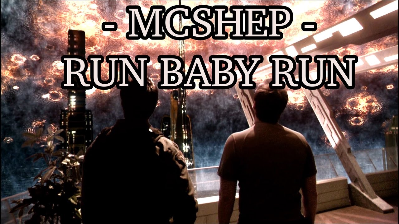 McShep - Run Baby Run