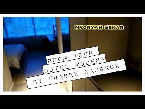 Room Tour  Hotel Modena  By Fraser Bangkok