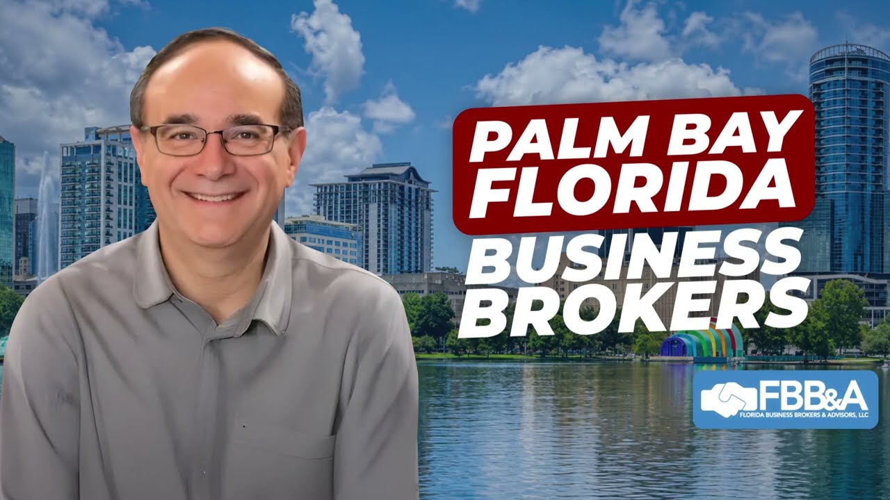 Business broker in Palm Bay, FL — watch the video