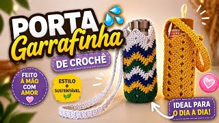 Nunca mais esqueça sua água! Porta Garrafa de Crochê Passo a Passo ZigZag