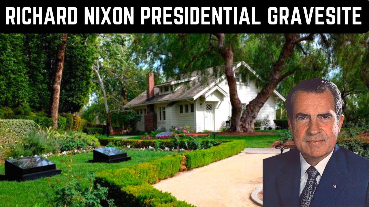 Richard Nixon Grave at his Presidential Library YouTube