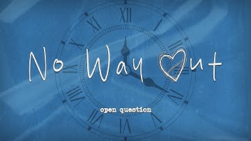 open question - No Way Out (Official Music Video)