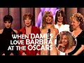 When dames love barbra streisand at the oscars