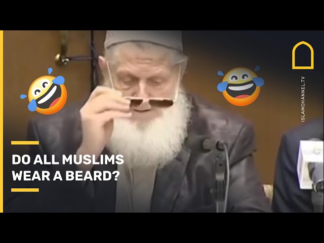 Do all Muslims wear a beard? | Islam Channel class=