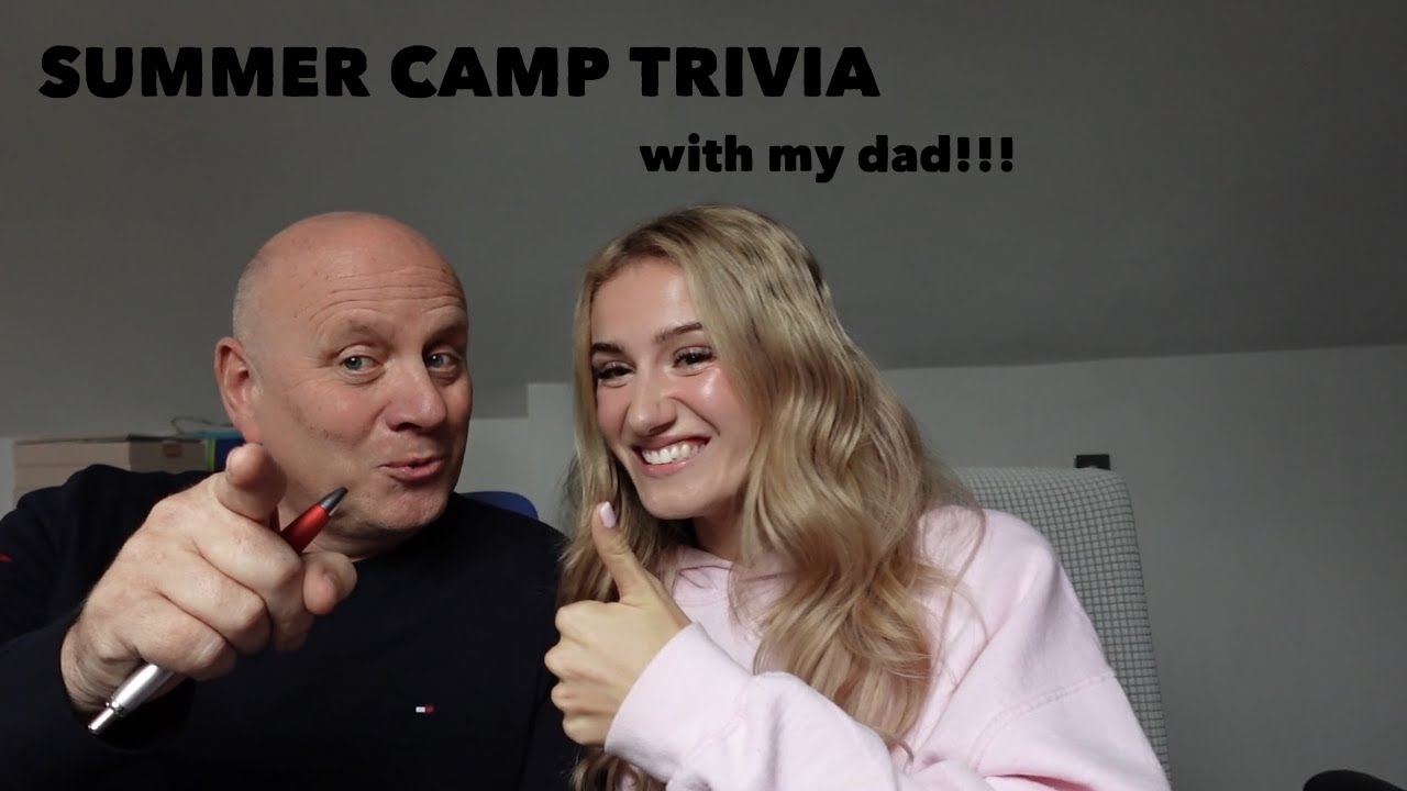 Summer Camp Trivia With My Dad YouTube summer-camp-trivia-with-my-dad-youtube