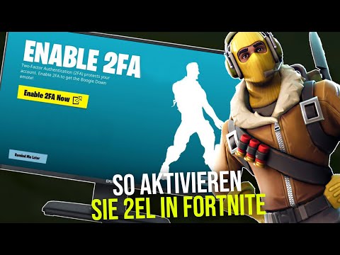 Wie kann man 2fa aktivieren in Fortnite (2024) Fortnite 2FA aktivieren