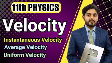 Velocity class 11 | Instantaneous velocity class 11 | Difference between speed and velocity