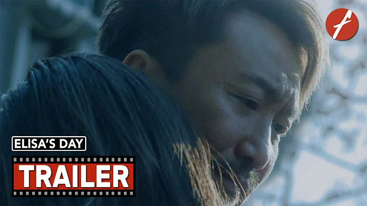Elisa's Day (2021)  - Movie Trailer - Far East Films