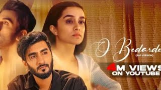 O Bedardeya | Rap Version | RCR | Arijit Singh |
