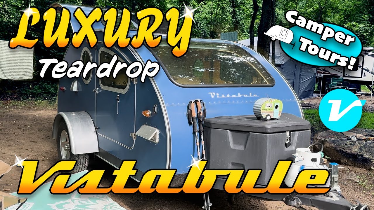 Vistabule Teardrop Trailer - What does a $$$ Teardrop Look Like? - Camper Tours!