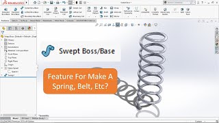 Quick Tips - Swept Boss In Solidworks