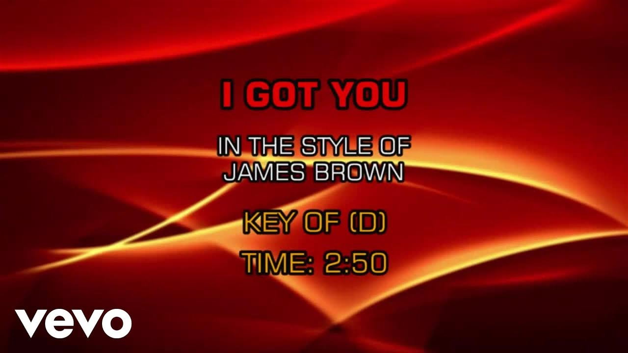 James Brown I Got You (I Feel Good) (Karaoke) YouTube
