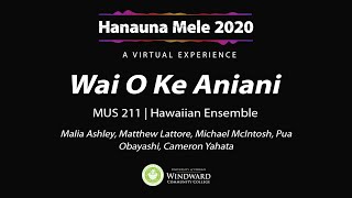Hanauna Mele 2020: Wai O Ke Aniani
