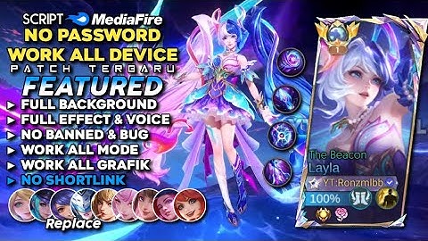 Script Skin Layla Legend Nexus Sea The Beacon No Password | Full Effect Voice - Patch Terbaru 2025