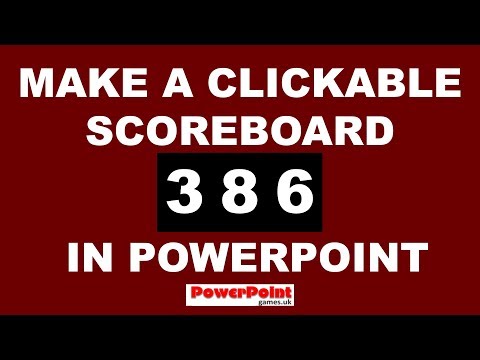 MAKE A CLICKABLE SCOREBOARD IN POWERPOINT (Without VBA) - How to make one - and use it