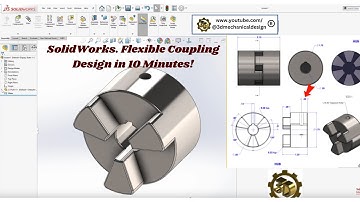 Master #solidworks  Flexible Coupling Design in 10 Minutes!