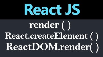 render Method createElement Method and ReactDOM render Method in React JS (Hindi)