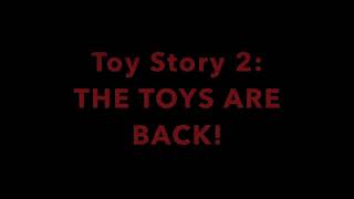 EAS Trailer: Toy Story 2: THE TOYS ARE BACK!