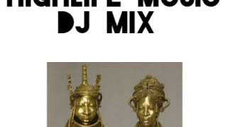 DJ EHIS - EDO BENIN HIGHLIFE MUSIC RELOADED - DJ MIX