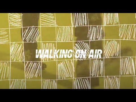 Walking On Air (Lyric Video)