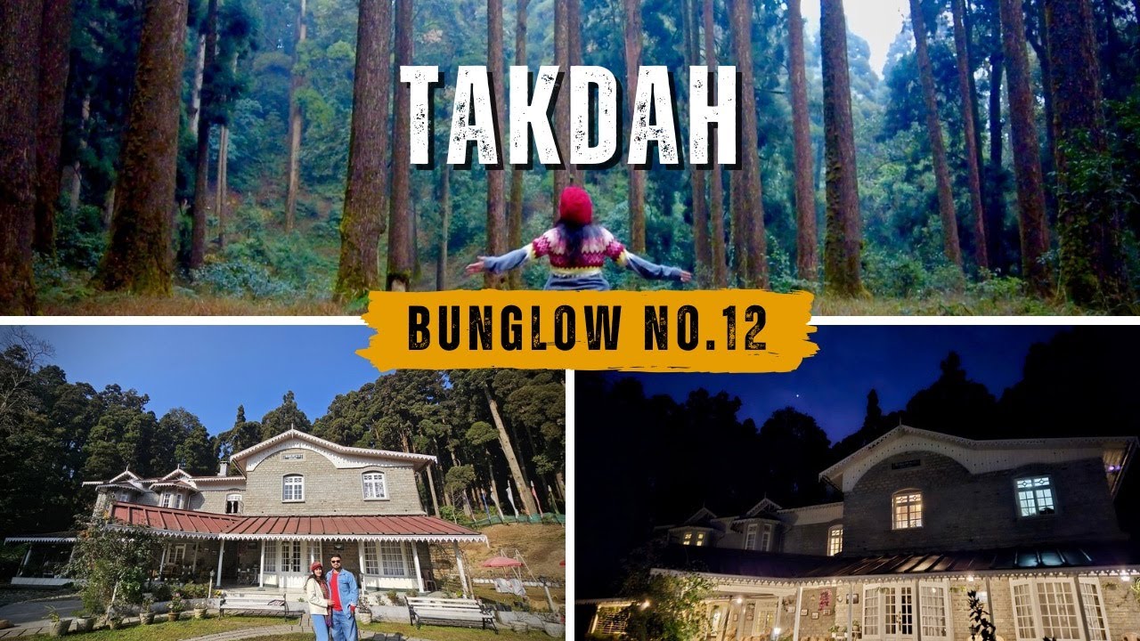 Takdah | Heritage Bunglow | Bunglow No. 12 | North Bengal | Offbeat | British Colonial Bungalow
