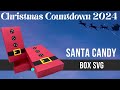 Christmas Santa Candy Box SVG Cut File for Paper Craft with Cricut and Silhouette