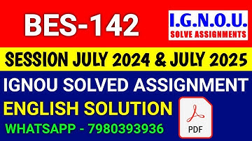 BES 142 solved assignment 2024-25 | BES 142 solved assignment 2025 | Ignou BES 142 in English