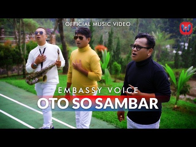 Embassy Voice - Oto So Sambar (Official Music Video) class=
