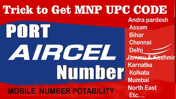 How to Generate  AIRCEL UPC CODE (unique Porting Code) for MNP