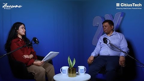 15 Years of Impact at CitiusTech | Siddharth Sheth on AI, Empathy & Innovation | The Awesome Podcast