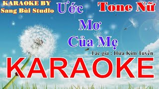 KARAOKE | Ước Mơ Của Mẹ - Văn Mai Hương | Beat phối mới lại chuẩn TONE gốc ca sĩ ( Tone A )