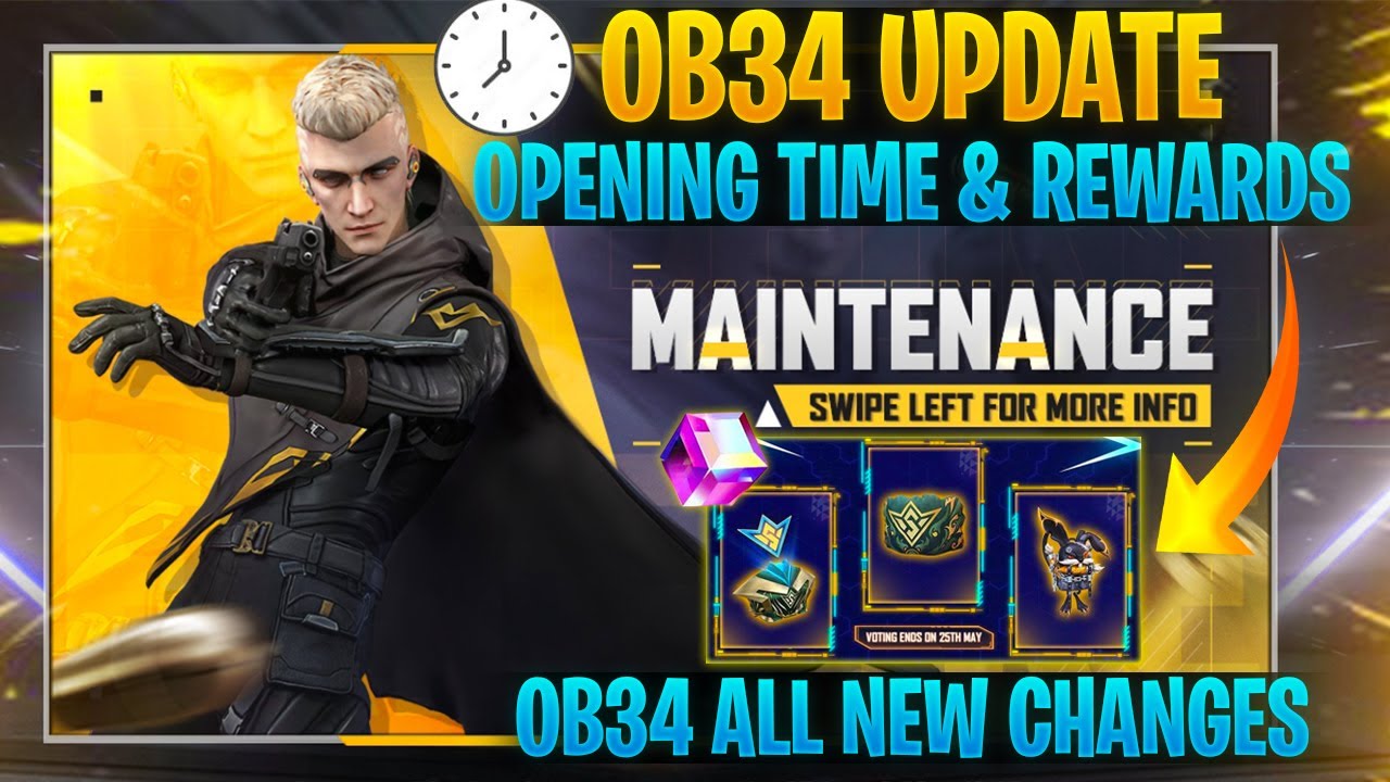 OB34 Update All New Changes | OB34 Update Free Fire | Free Fire OB34 Update Game Opening Time