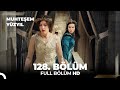 Muhteşem Yüzyıl 128. Bölüm  (HD)